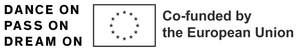 Dance On Pass On Dream On, Co-funded by the European Union